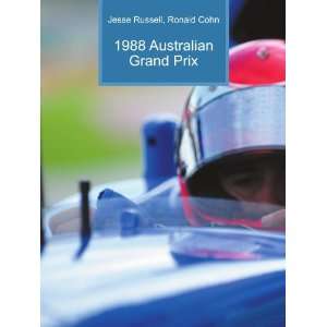  1988 Australian Grand Prix Ronald Cohn Jesse Russell 