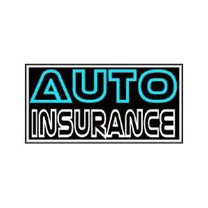 Auto Insurance Backlit Sign 15 x 30