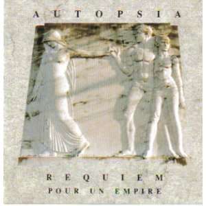  Autopsia   Requiem Pour Un Empire Autopsia Music