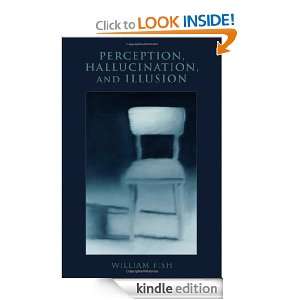   Illusion (Philosophy of Mind) William Fish  Kindle Store