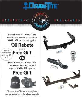 PLEASE CLICK HERE FOR THE DRAW TITE HITCH REBATE FORM***