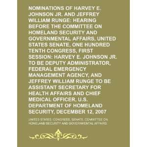  Nominations of Harvey E. Johnson Jr. and Jeffrey William 