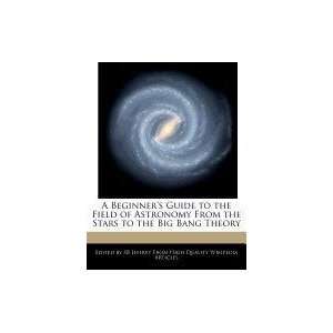   the Stars to the Big Bang Theory (9781241331153) SB Jeffrey Books