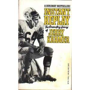   REPLAY the Green Bay Diary of Jerry Kramer Jerry Kramer Books