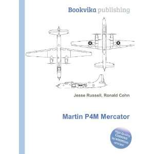 Martin P4M Mercator Ronald Cohn Jesse Russell  Books