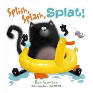  Splish, Splash, Splat [Paperback] Rob Scotton Books