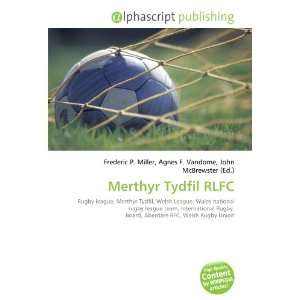  Merthyr Tydfil RLFC (9786134136082) Books