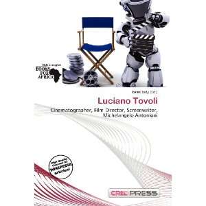  Luciano Tovoli (9786200917676) Iosias Jody Books