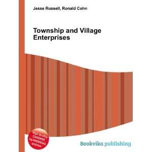  Township and Village Enterprises Ronald Cohn Jesse 