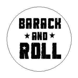   BARACK and ROLL   1.25 MAGNET ~ Obama President 