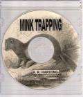 MINK TRAPPING by A. R. Harding Book on CD  