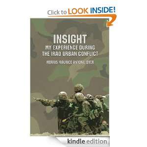 INSIGHT My Experience During the Iraq Urban Conflict Morris Maurice 