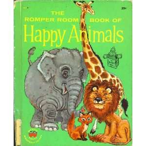   Book of Happy Animals (Romper Room Series) Oscar Weigle, Robert Jones