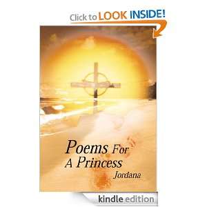 Poems For A Princess Jordana  Kindle Store