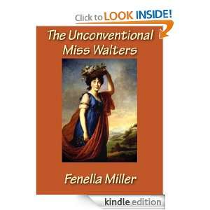   Unconventional Miss Walters Fenella Miller  Kindle Store