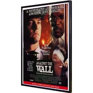  Against the Wall 11x17 Framed Poster