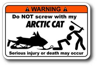 Do Not Screw Arctic Cat Sticker Decal Sno Pro F6 F7 F8  