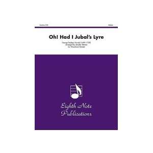   81 WWQ977 Oh Had I Jubal s Lyre   Music Book Musical Instruments
