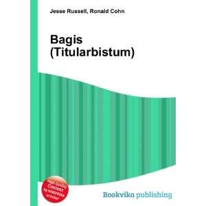  Bagis (Titularbistum) Ronald Cohn Jesse Russell Books