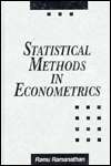 Statistical Methods in Econometrics, (0125768303), Ramu Ramanathan 
