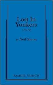 Lost In Yonkers, (0573693366), Neil Simon, Textbooks   