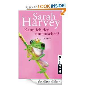 Kann ich den umtauschen? (German Edition) Sarah Harvey, Marieke 