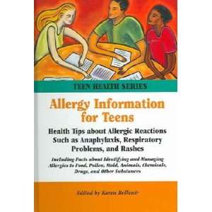  Allergy Information for Teens Karen (EDT) Bellenir Books