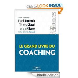 Le grand livre du coaching (Références) (French Edition) Frank 