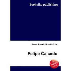  Felipe Caicedo Ronald Cohn Jesse Russell Books