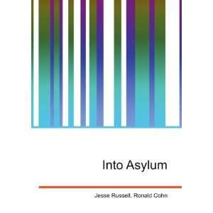  Into Asylum Ronald Cohn Jesse Russell Books