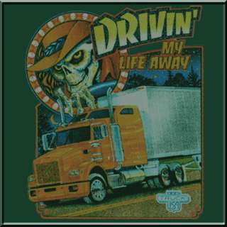 Drivin My Life Away Truck Driver SWEATSHIRT S 2X,3X,4X  