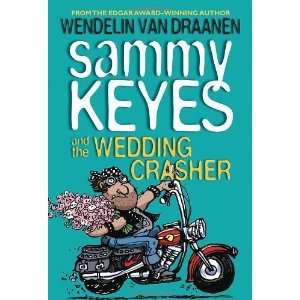   Keyes and the Wedding Crasher [Paperback] Wendelin Van Draanen Books