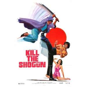  Kill the Shogun Movie Poster (27 x 40 Inches   69cm x 