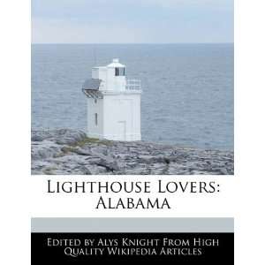    Lighthouse Lovers Alabama (9781241682132) Alys Knight Books