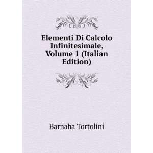   , Volume 1 (Italian Edition) Barnaba Tortolini  Books
