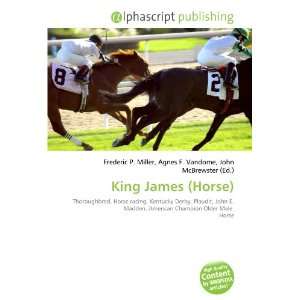  King James (Horse) (9786133603844) Books