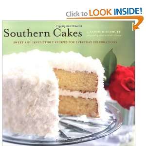  Southern Cakes Sweet and Irresistible Recipes for 