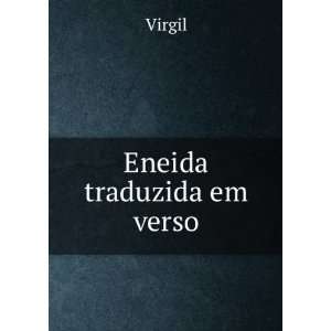  Eneida traduzida em verso Virgil Books