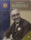Franklin Delano Roosevelt (Trailblazers of the Modern W