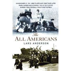  The All Americans [Paperback] Lars Anderson Books