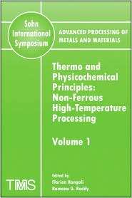Advanced Processing of Metals and Materials (Sohn International 