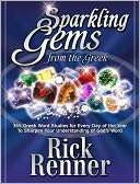 Sparkling Gems from the Greek Rick Renner