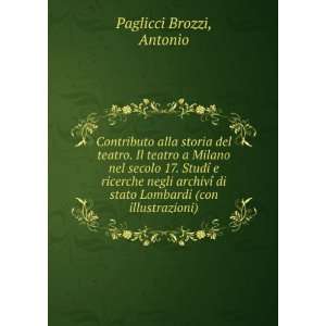   di stato Lombardi (con illustrazioni) Antonio Paglicci Brozzi Books