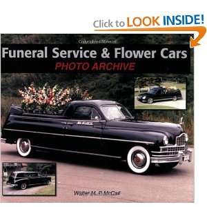  Funeral Service & Flower Cars Photo Archive [Paperback 