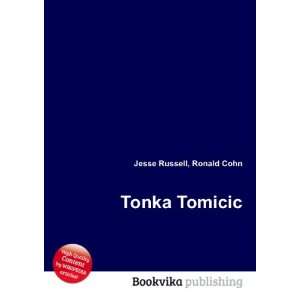  Tonka Tomicic Ronald Cohn Jesse Russell Books