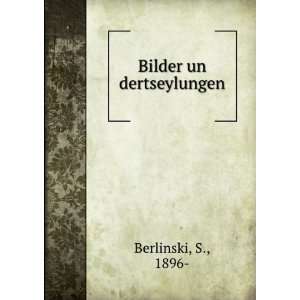 Bilder un dertseylungen S., 1896  Berlinski Books