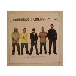  The BloodHoud Gand Poster Flat Blood Hound Dont Look at 