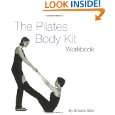 The Pilates Body Kit An Interactive Fitness Program to Strengthen 