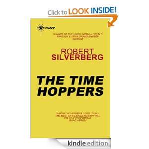 The Time Hoppers Robert Silverberg  Kindle Store
