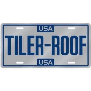  New  Usa Tiler Roof  License Plate Occupations